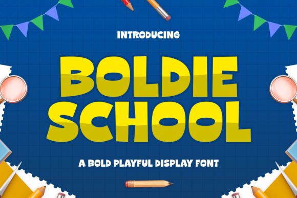 Boldie School Font: Adding Playful Energy to Editorial Design