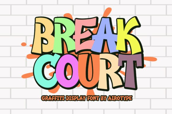 Break Court Font: Bold Graffiti Style for Makers