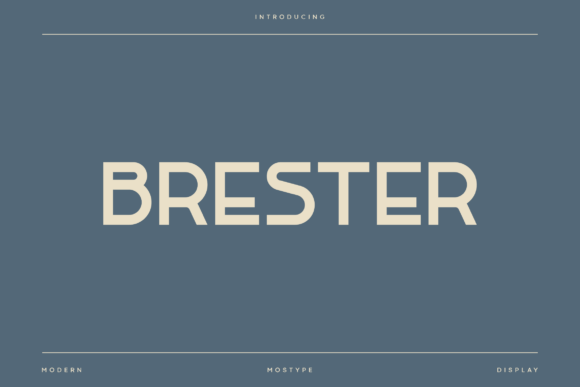 Brester Font: A Display Typeface for Editorial Design