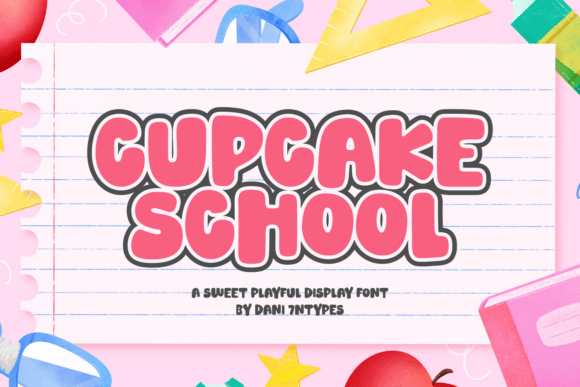 Cupcake School Font: A Playful Display Typeface for Branding