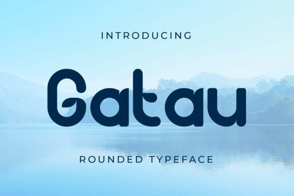 Gatau Font: Adding Warmth to Modern Web Design